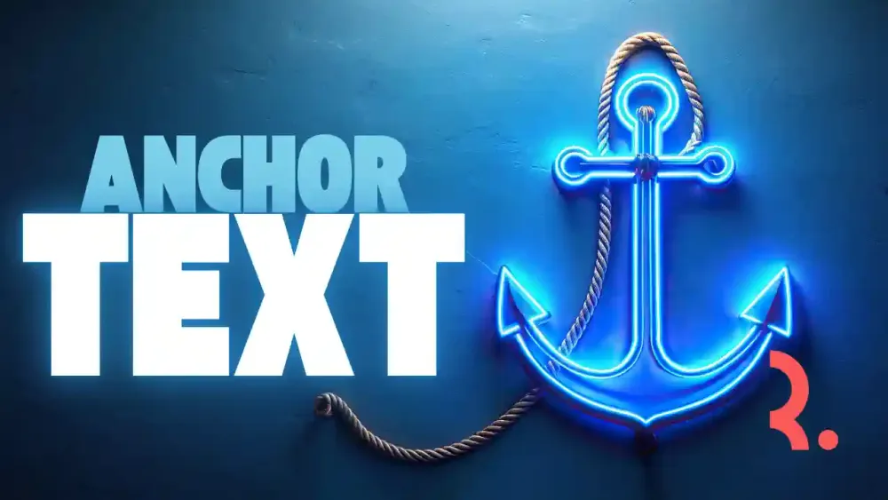 9 Cara Membuat Anchor Text Yang SEO Friendly Dan Efektif