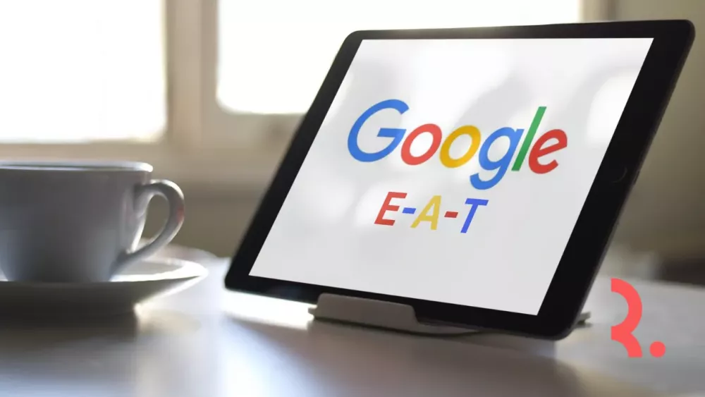 Pelajaran Penting dari Google: Cara Kerja Google EAT