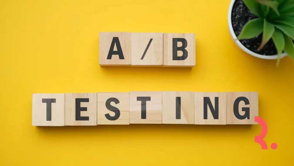 A/B Testing: Cara Kerja, Tantangan, dan Solusinya