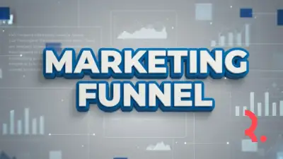 Marketing Funnel Untuk Bisnis